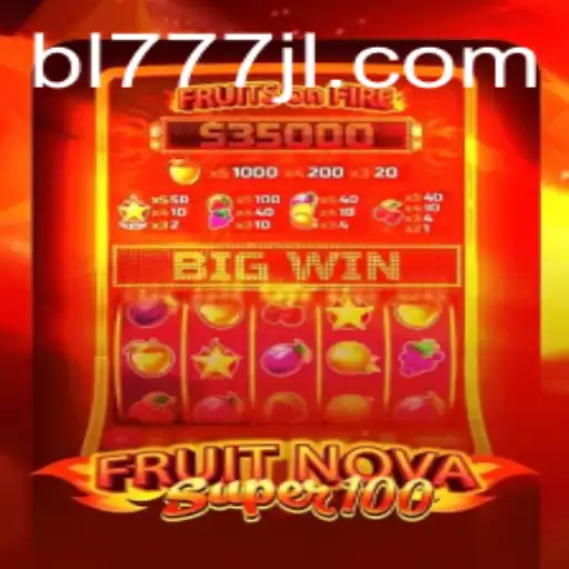 Explore the Thrilling World of FruitNovaSuper100: A Modern Gaming Experience
